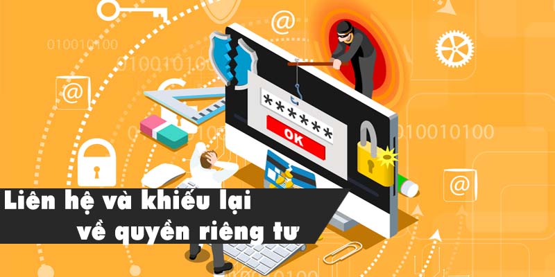 Liên hệ và tận dụng lại quyền riêng tư